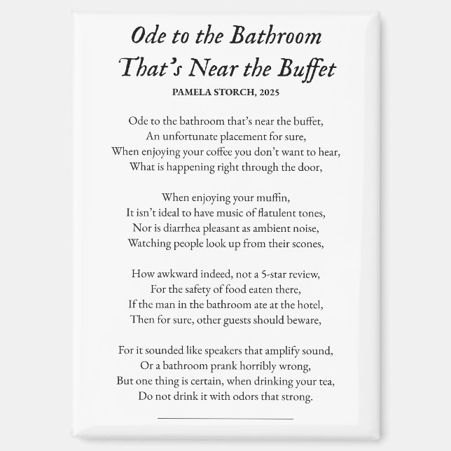 Ode to the Bathroom That's Near the Buffet Poem Magnet (Front)