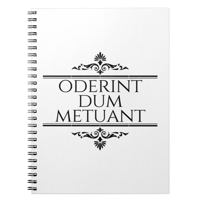 Oderint Dum Metuant Notebook (Front)