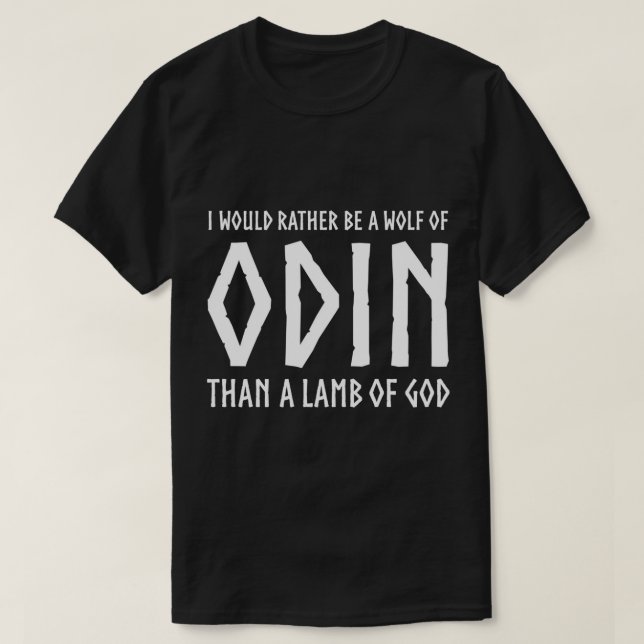 Odin Viking God - Asatru Norse Mythology Viking Ho T-Shirt (Design Front)