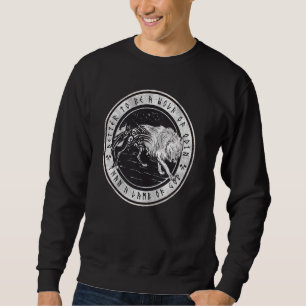 Odin Wolf Viking quote Sweatshirt