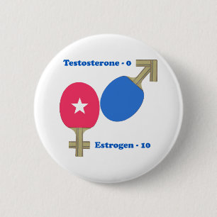Oestrogen Ping Pong 6 Cm Round Badge