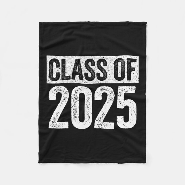 Of 2025 Senior 2025 Graduation Shirt  Fleece Blanket (Front)
