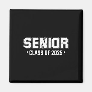 Of 2025 Senior Graduation High School College Grad Magnet