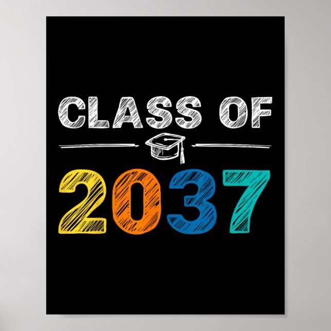 Of 2037 Grow With Me First Day Of School Graduatio Poster (Front)