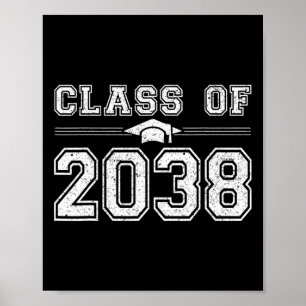 Of 2038 Grow With Me Graduate 2038 First Day Of Sc Poster