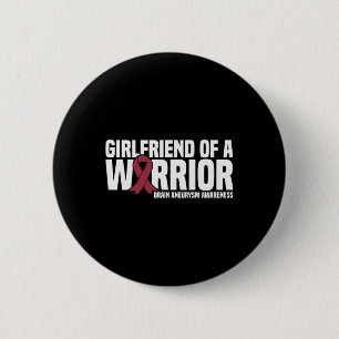 Of A Warrior Brain Aneurysm Awareness 6 Cm Round Badge