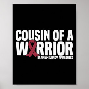 Of A Warrior Brain Aneurysm Awareness  Poster