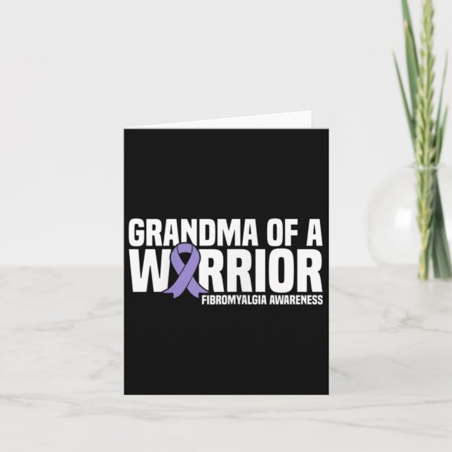 Of A Warrior Fibromyalgia Awareness  Card (Front)