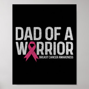 Of A Warrior Shirt Dad Breast Cancer Pink Ribbon  Poster