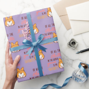Of All The Butts In The World Yours Is My Favorite Wrapping Paper