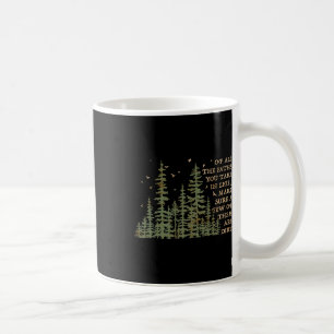 Of All The Paths You Take In Life Make Sure Most A Coffee Mug