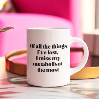 Of All The Things I've lost Two-Tone Coffee Mug