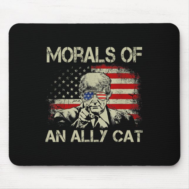 Of An Ally Cat Funny Trump 2024  Mouse Pad (Front)