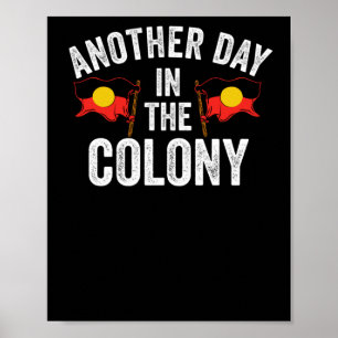Of Another Day In The Colony - Australian Poster