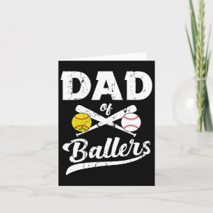 Of Ballers Dad Of Baseball And Softball Player For Card
