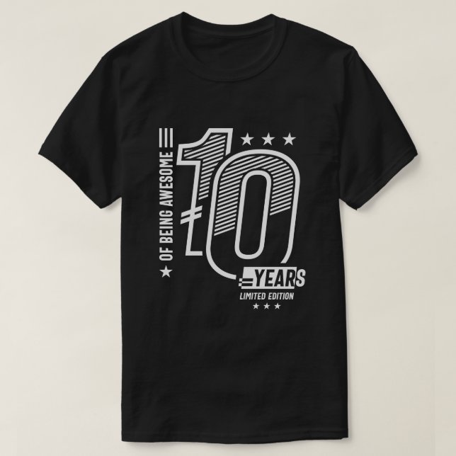 Of Being Awesome 10 Years - 10th Birthday  T-Shirt (Design Front)