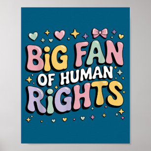 Of Big Fan Human Rights Equality Poster