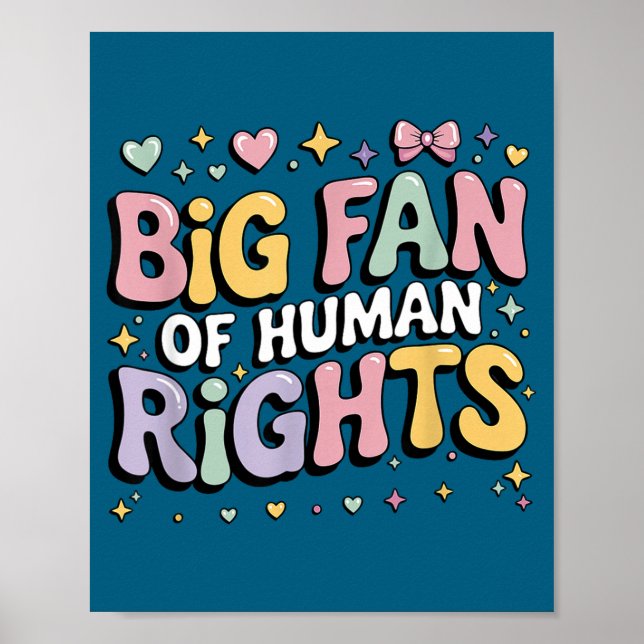 Of Big Fan Human Rights Equality Poster (Front)