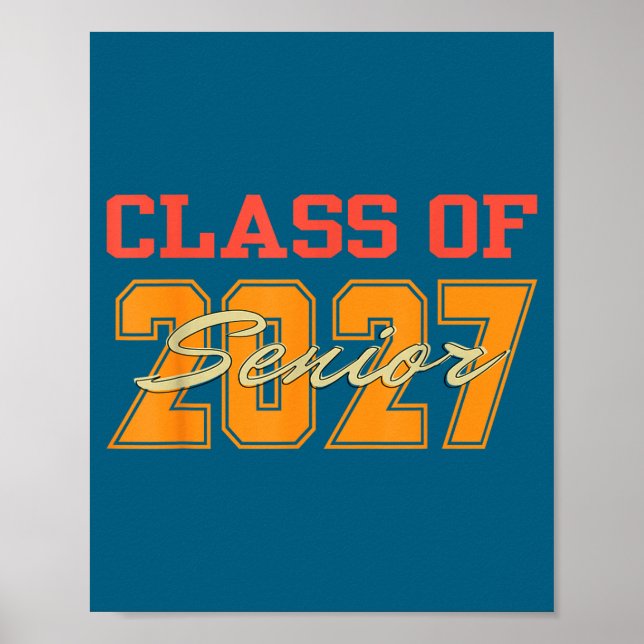 Of Class 2027 Graduation Senior Back Poster (Front)