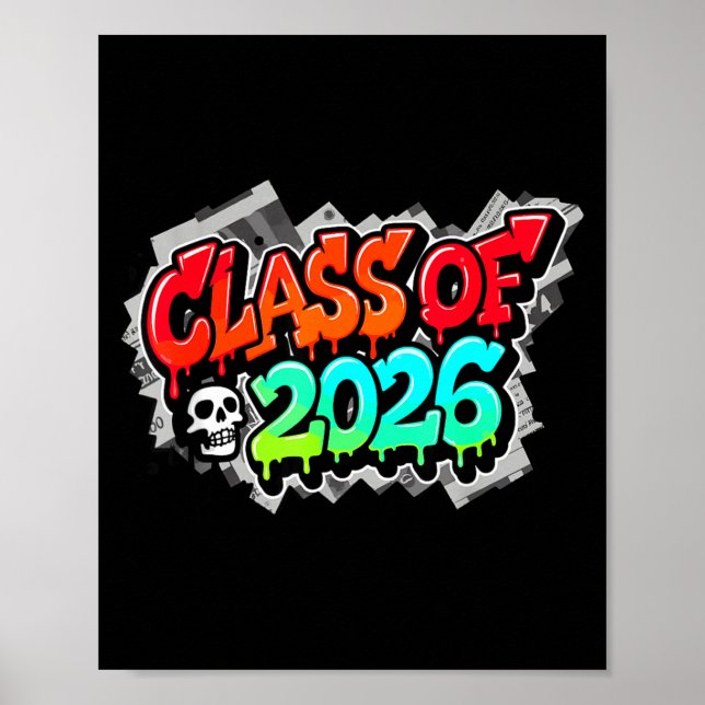 Of Class Graduation Graffiti Streetwear Drip Poster (Front)