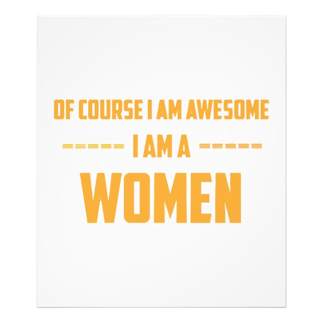 Of course I am awesome I am a Women Photo Print (Front)