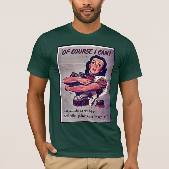 Of Course I Can! T-Shirt (Front)