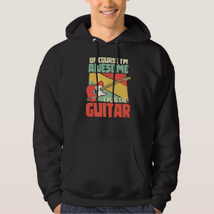 Of Course I'm Awesome I Play The Guitar Rock Music Hoodie