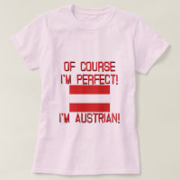 Of Course I'm Perfect, I'm Austrian!
