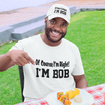 Of Course I'm Right Hat