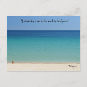 Of Course this is me in the Algarve, Portugal Postcard