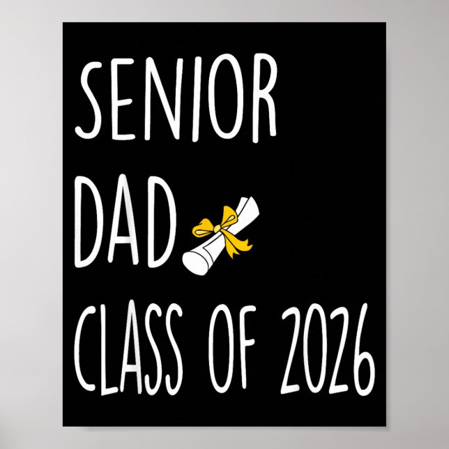 Of Dad Senior Proud Dad Class Poster (Front)