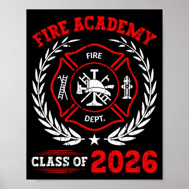 Of Fire Academy Class Graduation Future Poster (Front)