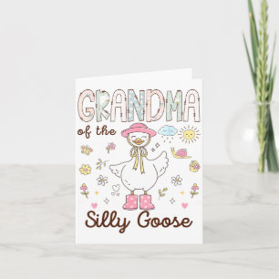 Of First Grandma Silly Goose Birthday Family Card
