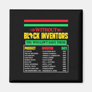 Of Forgotten Black Inventors Black History Month 5 Magnet