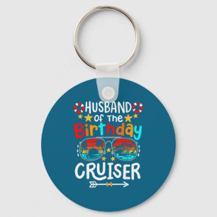 Of Funny Husband Birthday Cruiser Family Cruise Key Ring