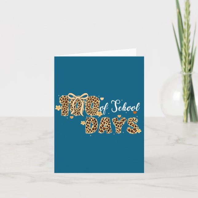 Of Funny Leopard 100 Days School Teachers Card (Front)