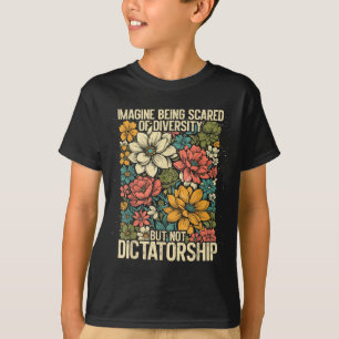 Of Imagine Scared Diversity Equality Inclusion T-Shirt