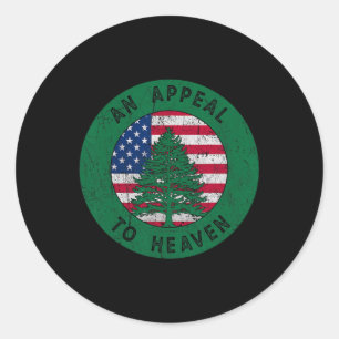 Of July An Appeal To Heaven Flag Pine Tree Flag  Classic Round Sticker