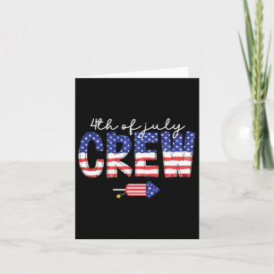 Of July Crew Matching Family Funny Fourth Of July  Card