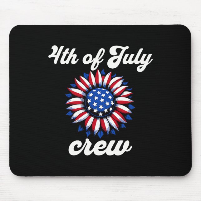 Of July Crew Usa Flag  Mouse Pad (Front)