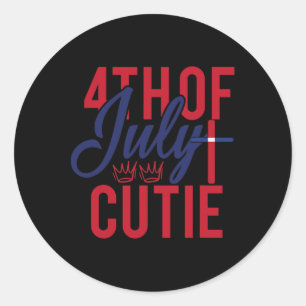 Of July Cutie Patriotic America Independence Day  Classic Round Sticker