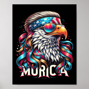 Of July Patriotic Funny Eagle July 4th Usa Murica  Poster