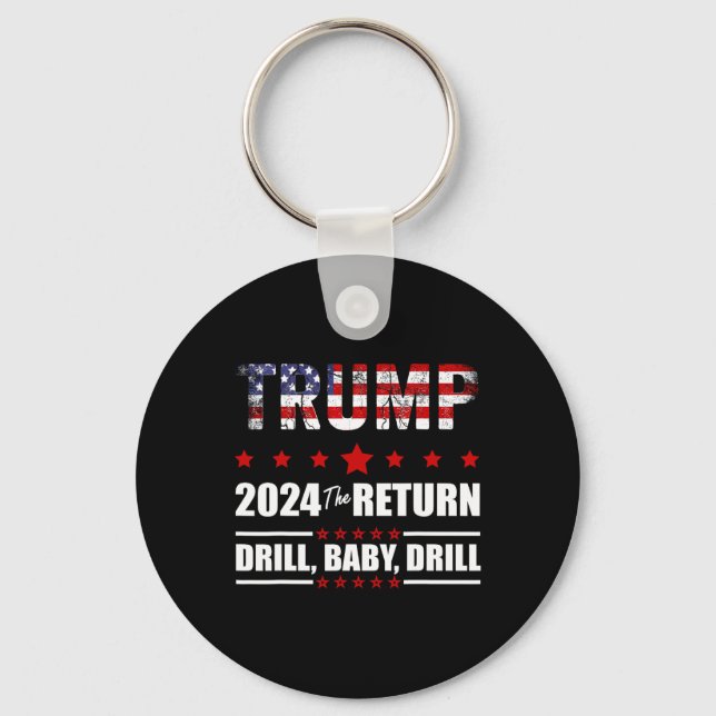 Of July Trump 2024 Drill Ba  Key Ring (Front)