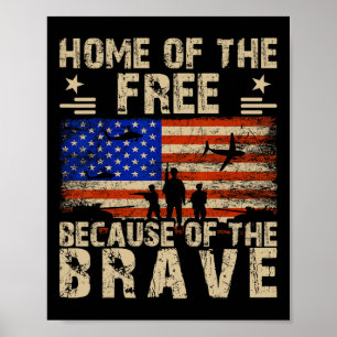 Of July Usa Flag - Home Of The Free Because Of The Poster