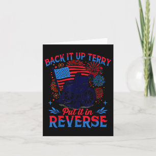 Of July Veteran Back Its Up Terry Put Its In Rever Card