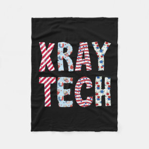 Of July X-ray Tech Independence Day American Flag Fleece Blanket