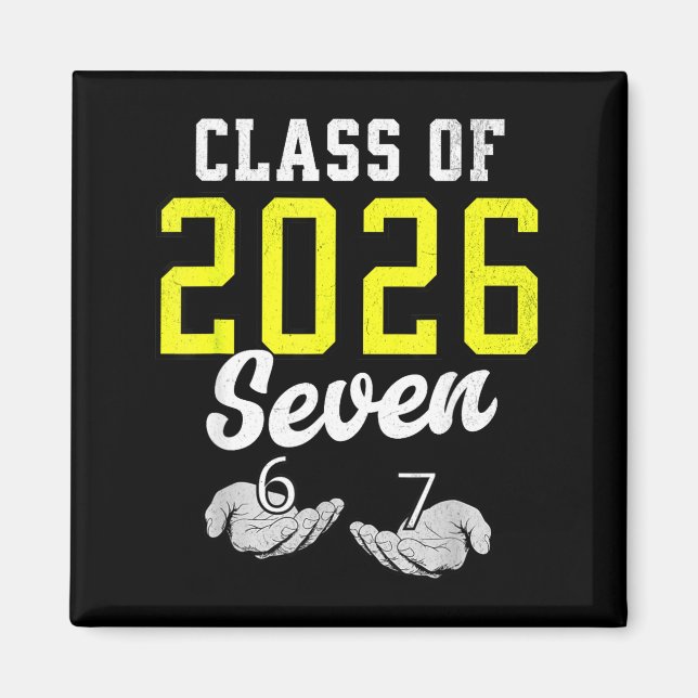 Of Shirt Class Six Seven Senior Yellow Magnet (Front)