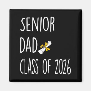 Of Shirt Dad Senior Proud Dad Class Magnet