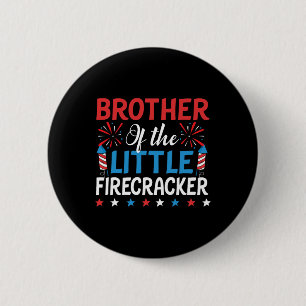 Of The Little Firecracker Shirt 4th Of July Birthd 6 Cm Round Badge