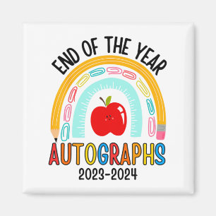 Of The Year Autographs 20232024 Last Day Of School Magnet